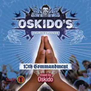 10th Commandment BY Oskido